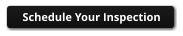 Schedule Your Inspection